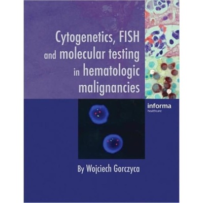 预订Cytogenetics, FISH and Molecular Testing in Hematologic Malignancies[9780415420099]