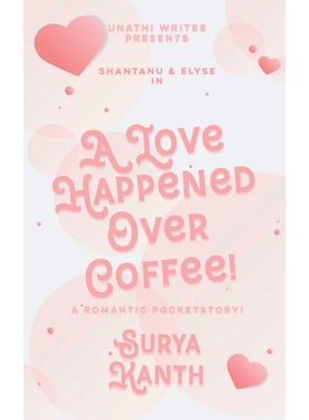 按需印刷A Love Happened Over Coffee![9798888057827]