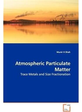 按需印刷不退不换Atmospheric Particulate Matter[9783639148251]
