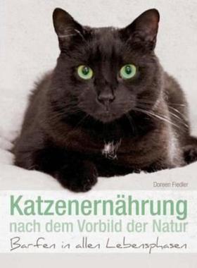 预订【德语】 Katzenernährung nach dem Vorbild der Natur:Barfen in allen Lebensphasen