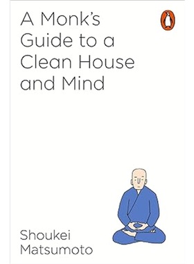 现货 【2024推荐】A Buddhist Monk's Guide to a Clean House and Mind 修身养性小窍门