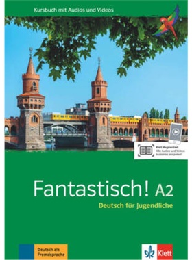 预订【德语】 Fantastisch! A2 - Kursbuch mit Audios und Videos[9783126767149]