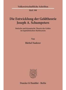 预订【德语】 Die Entwicklung der Geldtheorie Joseph A.