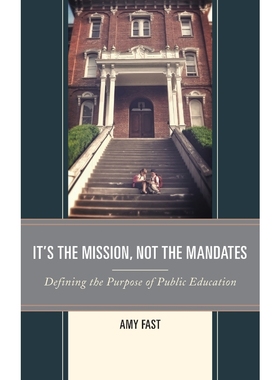 按需印刷It's the Mission, Not the Mandates[9781475823356]