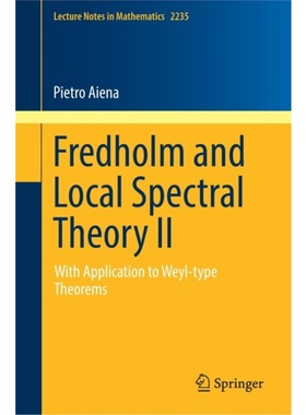 预订Fredholm and Local Spectral Theory II