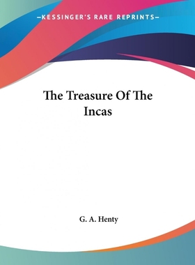 按需印刷The Treasure Of The Incas[9781419185809]