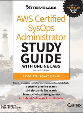 预订AWS Certified SysOps Administrator Study Guide with Online Labs[9781119756699]