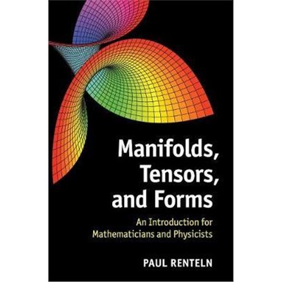 预订Manifolds, Tensors, and Forms:An Introduction for Mathematicians and Physicists