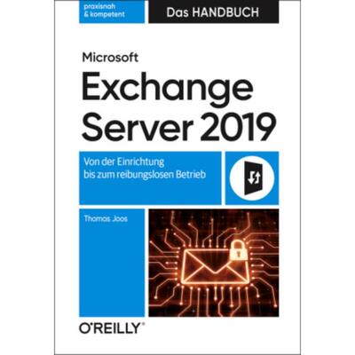 预订【德语】 Microsoft Exchange Server 2019:Von der Einrichtung bis zum reibungslosen