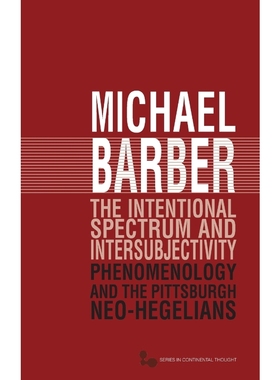 按需印刷The Intentional Spectrum and Intersubjectivity[9780821419618]