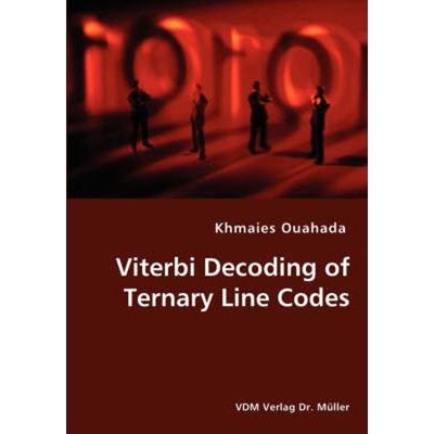 按需印刷Viterbi Decoding of Ternary Line Codes[9783836438193]