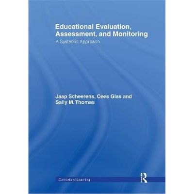 预订Educational Evaluation, Assessment and Monitoring:A Systematic Approach