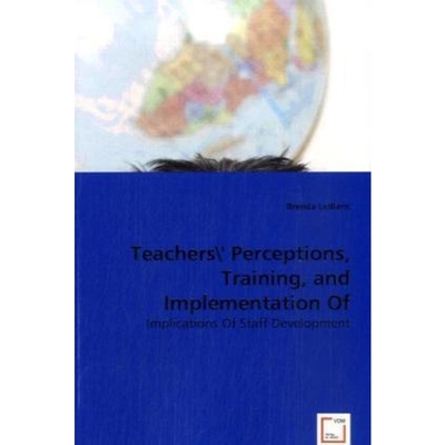 预订Teachers' Perceptions, Training, and Implementation Of Character Education - Implications Of Staff D