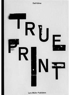 预订【德语】 Dafi Kühne True Print: