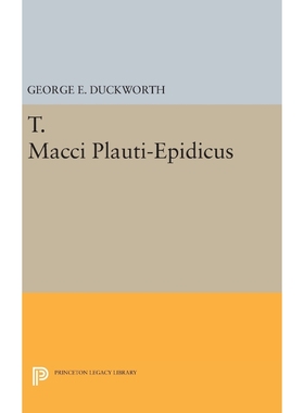 按需印刷T. Macci Plauti-Epidicus[9780691653709]