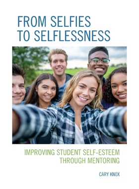 按需印刷From Selfies to Selflessness[9781475860399]