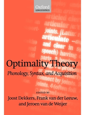 按需印刷Optimality Theory:Phonology, Syntax, and Acquisition[9780198238447]