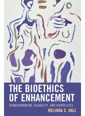 按需印刷不退不换The Bioethics of Enhancement[9781498533508]