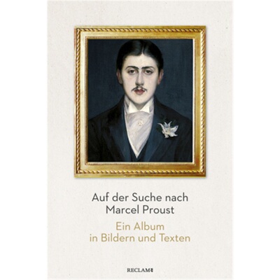 预订【德语】 Auf der Suche nach Marcel Proust[9783150113097]