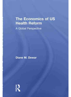 按需印刷不退不换TF The Economics of US Health Reform[9781138668027]