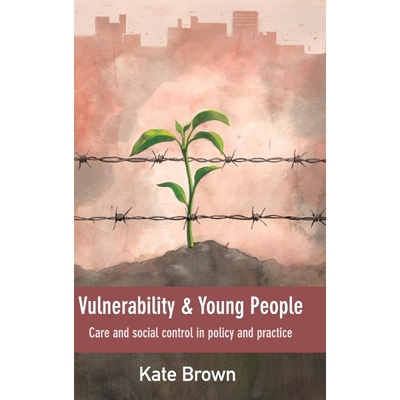 按需印刷Vulnerability and young people[9781447318170]