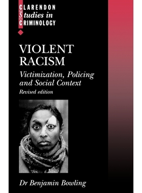 按需印刷Violent Racism:Victimization, Policing and Social Context[9780198298786]
