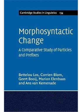 按需印刷Morphosyntactic Change:A Comparative Study of Particles and Prefixes[9781316604823]