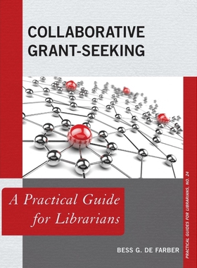 按需印刷不退不换Collaborative Grant-Seeking[9781442263260]