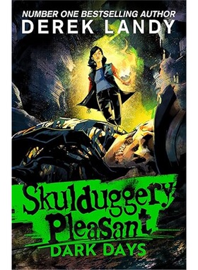 现货Skulduggery Pleasant : (4) Dark Days[9780008667399]