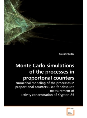 按需印刷Monte Carlo simulations of the processes in proportonal counters[9783639193916]