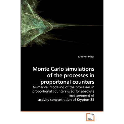 按需印刷Monte Carlo simulations of the processes in proportonal counters[9783639193916]