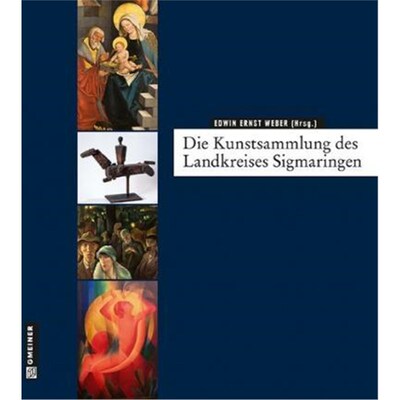 预订【德语】 Die Kunstsammlung des Landkreises Sigmaringen: