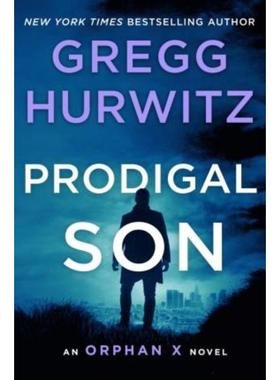 预订Prodigal Son:An Orphan X Novel