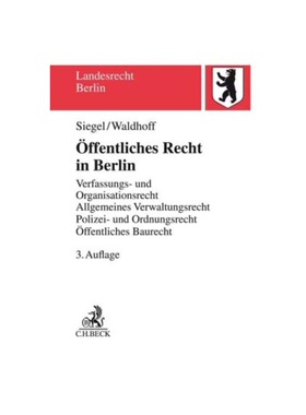 预订不退不换德语?ffentliches Recht in Berlin:Verfassungs- und Organisationsrecht, Allgemeines Verwaltungsrecht mit Verwa