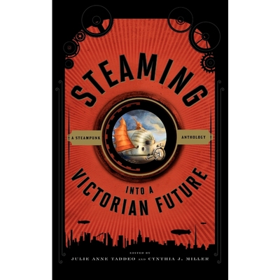 按需印刷Steaming into a Victorian Future[9780810885868]