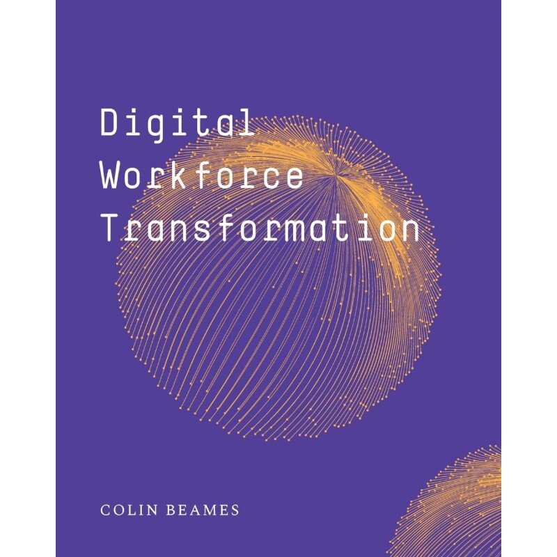 按需印刷不退不换Digital Workforce Transformation[9781388944742]