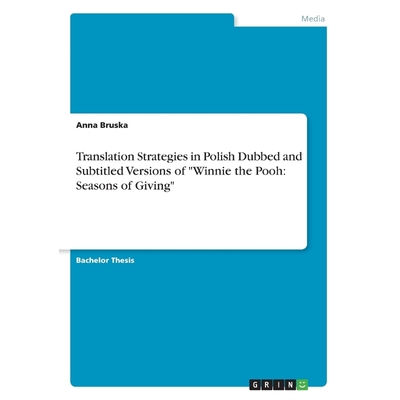 按需印刷不退不换Translation Strategies in  Polish Dubbed and Subtitled Versions of 
