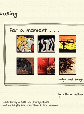 按需印刷Pausing for a Moment ... Haiga and Tanga[9781847537737]