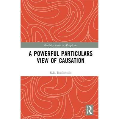 按需印刷A Powerful Particulars View of Causation[9780367486297]