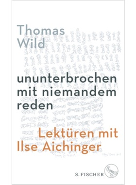 预订【德语】 ununterbrochen mit niemandem reden[9783103970852]