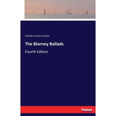 按需印刷The Blarney Ballads[9783744787444]