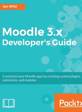 按需印刷不退不换Moodle 3.x Developer's Guide[9781786467119]