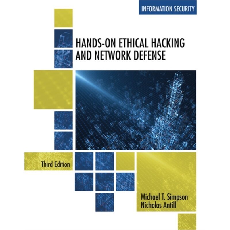 预订不退不换Hands-On Ethical Hacking and Network Defense[9781285454610]