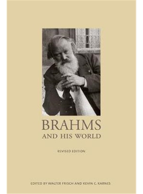 按需印刷不退不换Brahms and His World:Revised Edition[9780691143446]