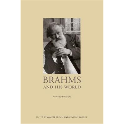 按需印刷Brahms and His World:Revised Edition[9780691143446]