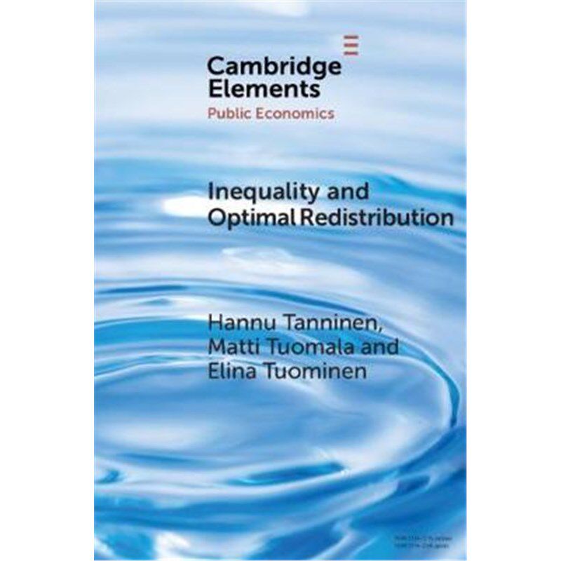 按需印刷不退不换Inequality and Optimal Redistribution[9781108469111]