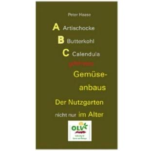 Nutzgarten Alter ABC nur nicht Der Gemüseanbaus giftfreien 德语 预订