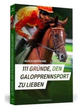 预订【德语】 111 Gründe, den Galopprennsport zu lieben:Eine Liebeserkl?rung an die gro?arti