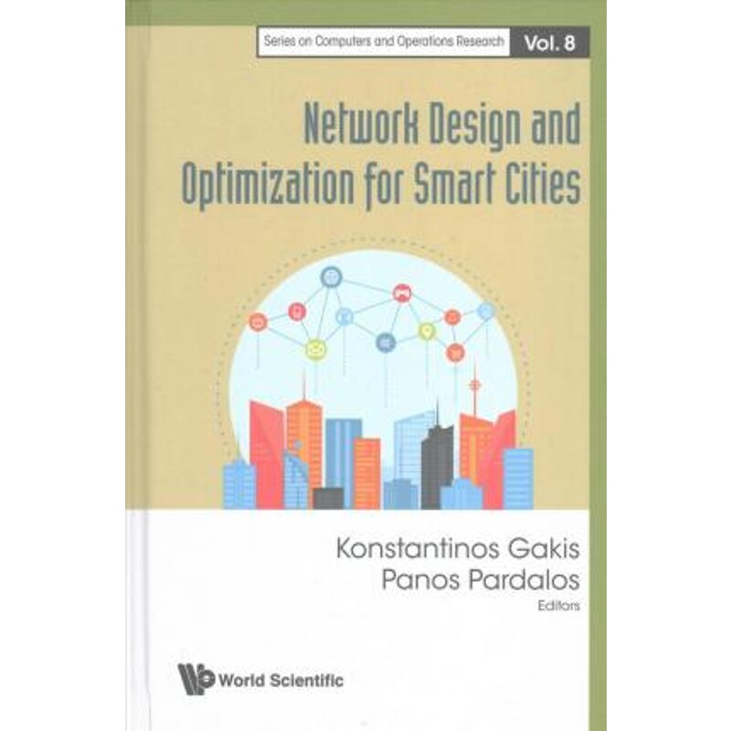 按需印刷不退不换Network Design and Optimization for Smart Cities[9789813200005]