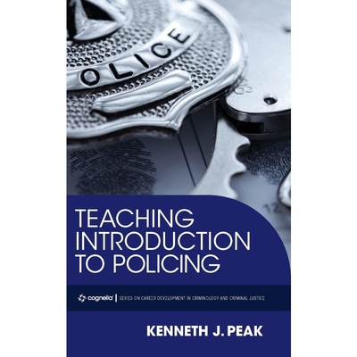 按需印刷不退不换Teaching Introduction to Policing[9781516557301]